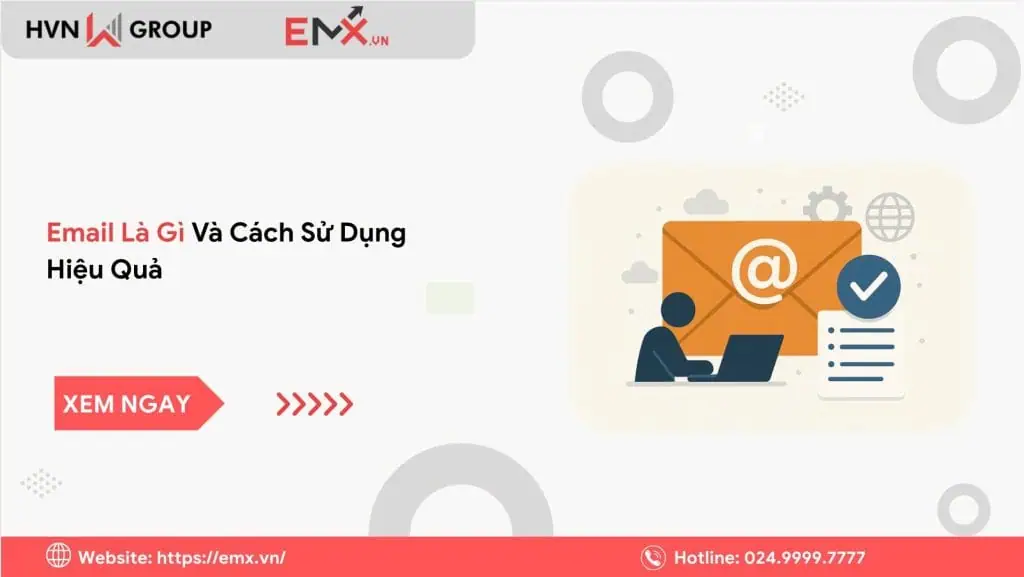 email là gì và cách sử dụng